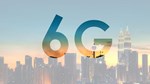 Kết nối 6G sẽ thay đổi tương lai thế nào